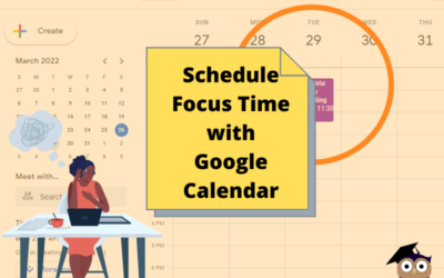 Schedule Focus Time Using Google Calendar