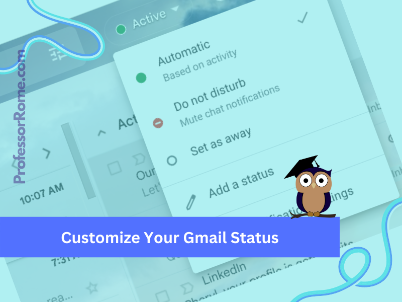 Customize Your Gmail Status