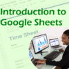 Introduction to Google Sheets