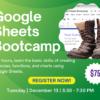 Google Sheets Bootcamp Dec 13 2022
