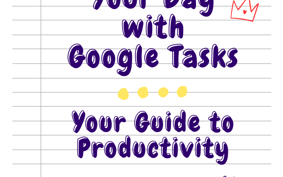 Free eBook – Organize Your Day with Google Tasks