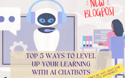 Top 5 Ways to Level Up Your Learning with AI Chatbots (They’re Not Just for Memes Anymore!)