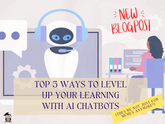 Top 5 Ways to Level Up Your Learning with AI Chatbots