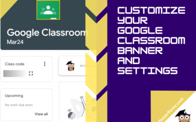 Customize Your Google Classroom Banner and Settings